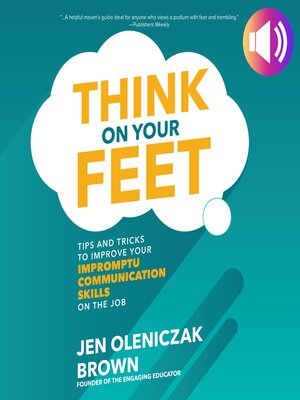 cover image of Think on Your Feet
